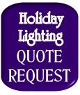 free no obligation holiday lighting quote